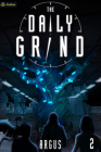 The Daily Grind 2: A Slice-Of-Life Litrpg Cover Image