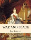 War and Peace By Leo Tolstoy Cover Image