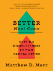 Better Must Come By Matthew D. Marr Cover Image