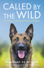 Called by the Wild: The Dogs Trained to Protect Wildlife Cover Image