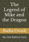 The Legend of Mike and the Dragon Cover Image