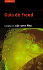Guía de Freud (Cambridge Companions to Philosophy) Cover Image