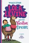 Lola Levine and the Vacation Dream By Monica Brown Cover Image