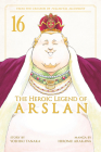 The Heroic Legend of Arslan 16 (Heroic Legend of Arslan, The #16) By Yoshiki Tanaka, Hiromu Arakawa (Illustrator) Cover Image