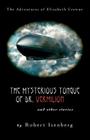 The Mysterious Tongue of Dr. Vermillion By Robert Isenberg Cover Image