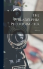 The Philadelphia Photographer; 1872 v.9 By Anonymous Cover Image