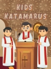 Kids Katamarus By Antonios Kaldas Cover Image