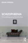 Schizophrenia: A Contemporary Introduction Cover Image