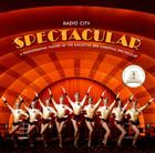 Radio City Spectacular: A Photographic History of the Rockettes and Christmas Spectacular By Radio City Entertainment, James Porto (Photographs by) Cover Image
