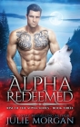 Alpha Redeemed By Julie Morgan Cover Image