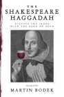 The Shakespeare Haggadah: Elevate Thy Seder with the Bard of Avon (Second Folio) Cover Image