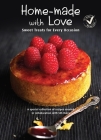 Home-made with Love: Sweet Treats for Every Occasion By SCS butter (From an idea by) Cover Image