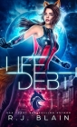 Life-Debt By R. J. Blain Cover Image
