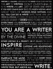 Writer's Inspirational Journal - Writing Quotes & Prompts - The Writing Manifesto Blank Notebook: Daily Writing Motivation for Writers, Authors, Poets By The Writing Manifesto Cover Image
