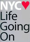 NYC: Life Going on By Eddie Adams Workshop (Created by), Pete Hamill (Introduction by) Cover Image