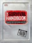 The Survival Handbook: Essential Skills for Outdoor Adventure By Colin Towell (Contributions by), DK Publishing Cover Image