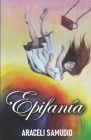 Epifanía By Araceli María Samudio Cover Image