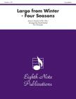 Largo from Winter (from the Four Seasons): Score & Parts (Eighth Note Publications) Cover Image