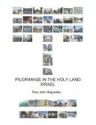 Pilgrimage in the Holy Land: Israel Cover Image