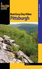 Pittsburgh (Falcon Guides Best Easy Day Hikes) By Bob Frye Cover Image