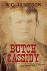 Butch Cassidy (Beyond the Grave) By W. C. Jameson Cover Image