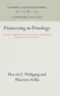 Pioneering in Penology: The Amsterdam Houses of Correction in the Sixteenth and Seventeenth Centuries (Anniversary Collection) By Marvin E. Wolfgang, Thorsten Sellin (Contribution by) Cover Image