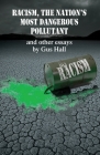 Racism, The Nation's Most Dangerous Pollutant By Gus Hall Cover Image