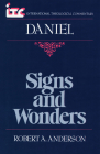 Signs and Wonders: A Commentary on the Book of Daniel Cover Image
