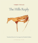 The Hills Reply By Tarjei Vesaas, Elizabeth Rokkan (Translated by) Cover Image
