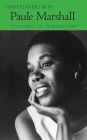Conversations with Paule Marshall (Literary Conversations) By Heather Hathaway (Editor) Cover Image