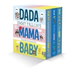 Jimmy Fallon's DADA, MAMA, and BABY Board Book Boxed Set By Jimmy Fallon, Miguel Ordóñez (Illustrator), Anna Roberto (Editor) Cover Image