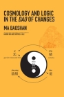 Cosmology and Logic in the DAO of Changes Cover Image