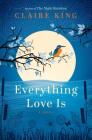 Everything Love Is Cover Image