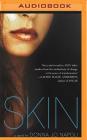 Skin By Donna Jo Napoli, Whitney Dykhouse (Read by) Cover Image