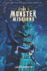 The Monster Missions By Laura Martin Cover Image