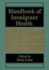 Handbook of Immigrant Health Cover Image