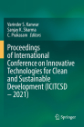 Proceedings of International Conference on Innovative Technologies for Clean and Sustainable Development (Icitcsd - 2021) Cover Image