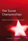 The Soviet Championships By Bernard Lafferty, Mark Taimanov Cover Image