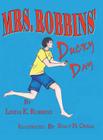Mrs. Robbins Ducky Day By Linda K. Robbins Cover Image