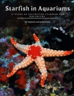 Starfish in Aquariums: 13 Types of Saltwater Starfish for Aquariums Cover Image
