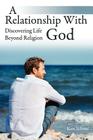 A Relationship with God By Ken Schott Cover Image