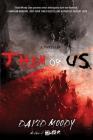 Them or Us: A Novel (Hater series #3) By David Moody Cover Image