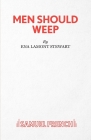 Men Should Weep By Ena Lamont Stewart, Ena Lamont Stewart Cover Image