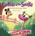 The Year of the Snake: Tales from the Chinese Zodiac Cover Image