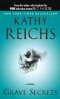 Grave Secrets (A Temperance Brennan Novel #5) By Kathy Reichs Cover Image