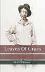 Leaves Of Grass Cover Image