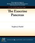 The Exocrine Pancreas By Stephen J. Pandol Cover Image