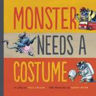 Monster Needs a Costume (Monster & Me) By Paul Czajak, Wendy Grieb (Illustrator) Cover Image