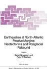 Earthquakes at North-Atlantic Passive Margins: Neotectonics and Postglacial Rebound (NATO Science Series C: #266) Cover Image