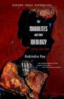 The Naxalities and Their Ideology (Oxford India Paperbacks) Cover Image